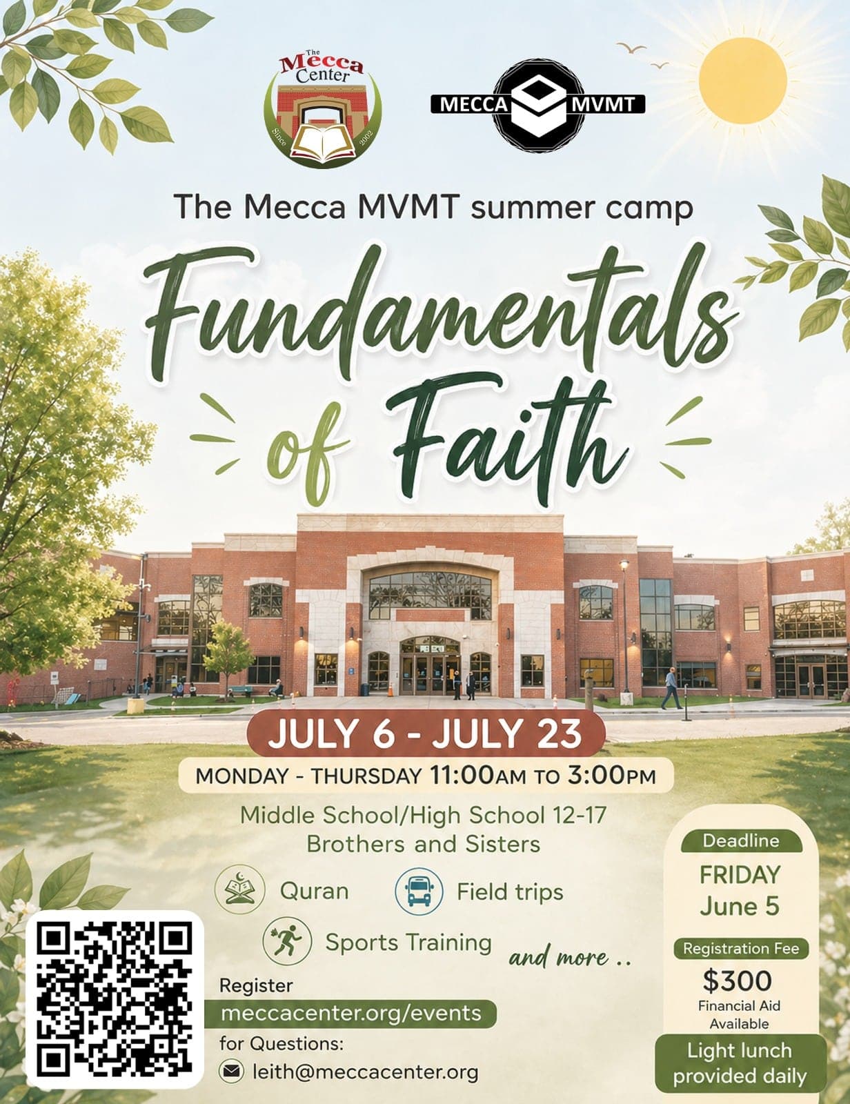 The Mecca MVMT Summer Camp: Fundamentals of Faith