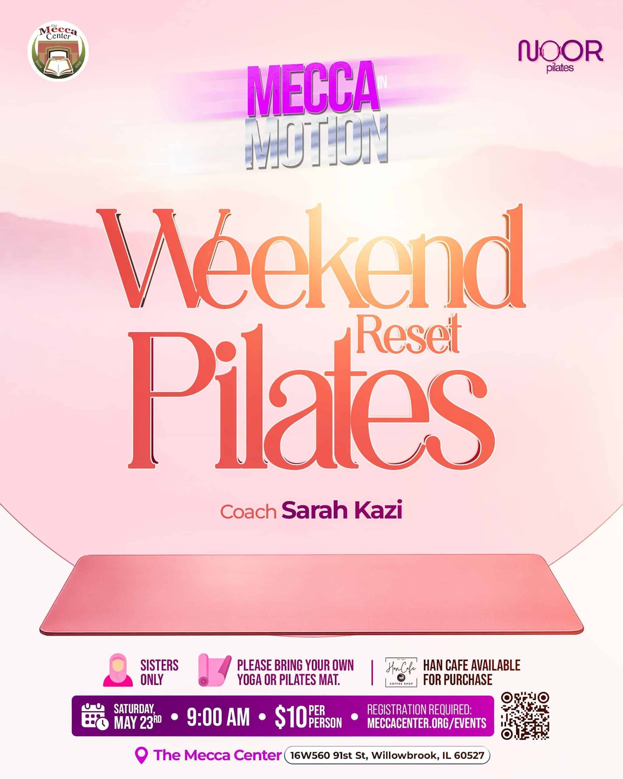 Mecca in Motion: Sisters Weekend Pilates Reset