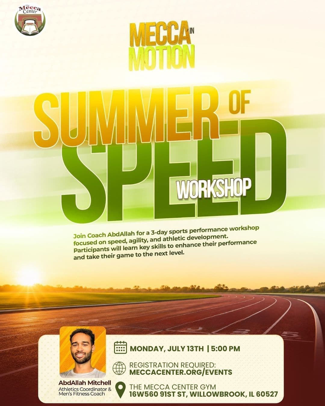Mecca in Motion: Summer of Speed Sports Performance Workshop